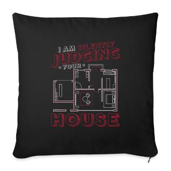 Je juge silencieusement votre architecte de maison - Housse de coussin décorative 45 x 45 cm - noir - Devant