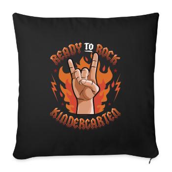 Ready To Rock Kindergarten, First Day - Sofa pillowcase 17,3'' x 17,3'' (45 x 45 cm) - black - Front