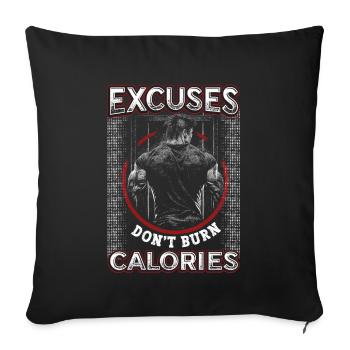 Excuses, Burning, No Calories, Staff - Sofa pillowcase 17,3'' x 17,3'' (45 x 45 cm) - black - Front
