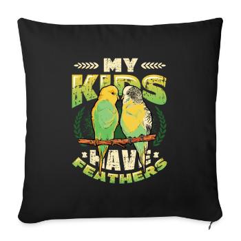 My children have feathers, budgie, bird - Sofa pillowcase 17,3'' x 17,3'' (45 x 45 cm) - black - Front