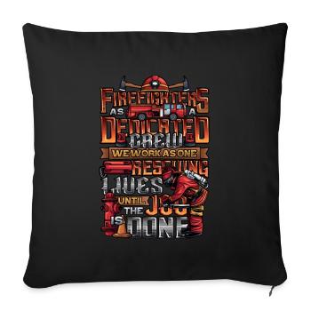 Firefighter Slogan, Volunteer Fire Brigade - Sofa pillowcase 17,3'' x 17,3'' (45 x 45 cm) - black - Front