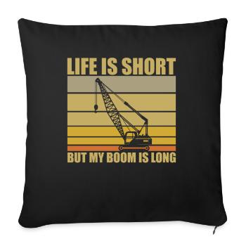 Crane Operator Saying - Sofa pillowcase 17,3'' x 17,3'' (45 x 45 cm) - black - Front