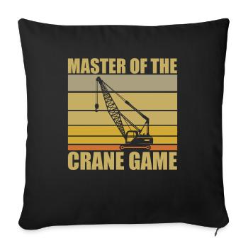 Kranfahrer Spruch - Sofakissenbezug 45 x 45 cm - Schwarz - Vorne