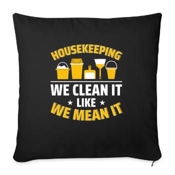 Week of Appreciation for Housekeeping - Sofa pillowcase 17,3'' x 17,3'' (45 x 45 cm) - black - Front
