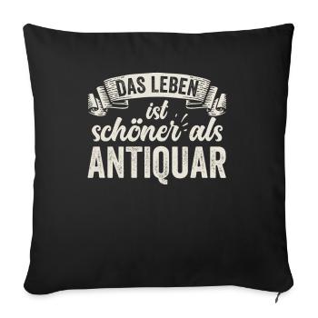 Lustige Antiquar Bücher Antiquitäten Sammlerstücke - Sofakissenbezug 45 x 45 cm - Schwarz - Vorne