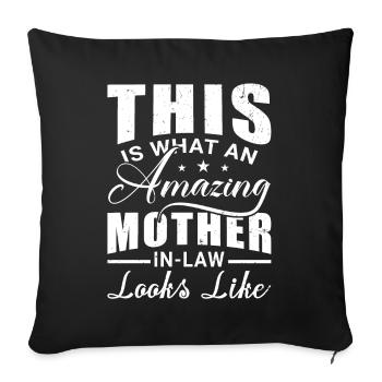 This Is What an Amazing Mother-In-Law Mother's Day - Sofa pillowcase 17,3'' x 17,3'' (45 x 45 cm) - black - Front