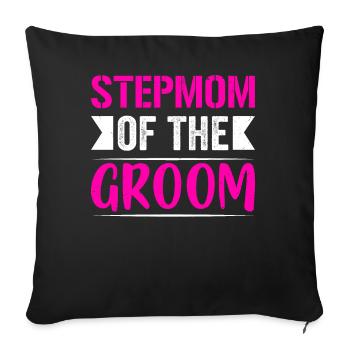 Stepmom of the Groom Gifts Mom Bride Wedding Groom - Sofa pillowcase 17,3'' x 17,3'' (45 x 45 cm) - black - Front