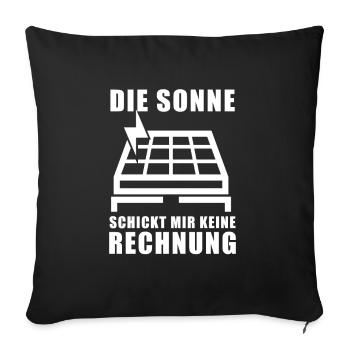 Die Sonne schickt keine Rechnung - Photovoltaik - Sofakissenbezug 45 x 45 cm - Schwarz - Vorne