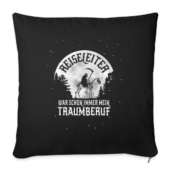 Reiseleiter war schon immer mein Traumberuf - Tod - Sofakissenbezug 45 x 45 cm - Schwarz - Vorne