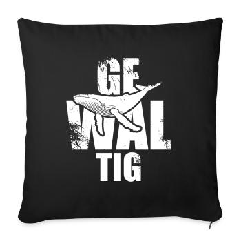 Gewaltig Wal - Buckelwal - Meeressäuger - Geschenk - Sofakissenbezug 45 x 45 cm - Schwarz - Vorne
