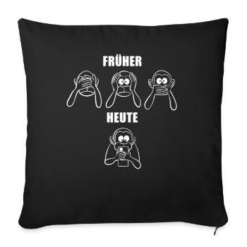nichts sehen, hören, sagen - Handy süchtig - Sofakissenbezug 45 x 45 cm - Schwarz - Vorne
