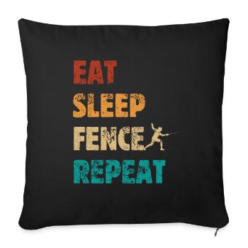 Eat Sleep Fence Repeat - Fencer Saying - Sofa pillowcase 17,3'' x 17,3'' (45 x 45 cm) - black - Front