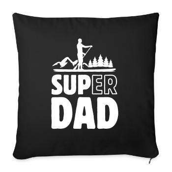 Super Dad - SUP Stand up paddle - Housse de coussin décorative 45 x 45 cm - noir - Devant