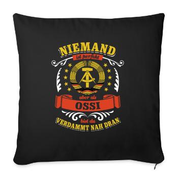 Niemand ist perfekt - Ossi - Spruch, DDR - Sofakissenbezug 45 x 45 cm - Schwarz - Vorne