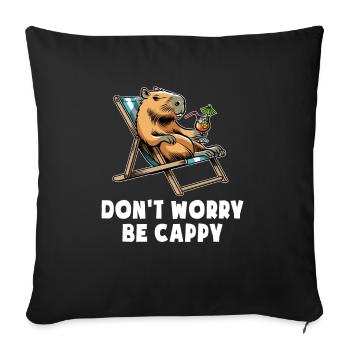 Don't worry be Cappy - Capybara - Holiday - Sofa pillowcase 17,3'' x 17,3'' (45 x 45 cm) - black - Front