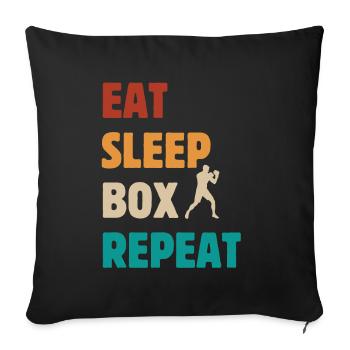 Eat Sleep Box Repeat - Boxer Martial Arts Saying - Sofa pillowcase 17,3'' x 17,3'' (45 x 45 cm) - black - Front