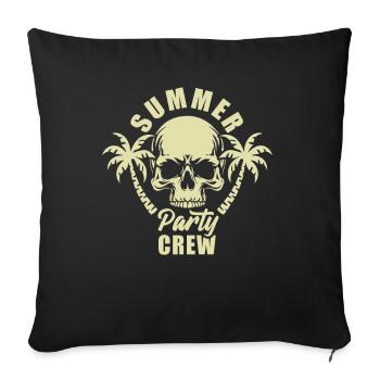 Summer Party Crew - it's escalating anyway - Sofa pillowcase 17,3'' x 17,3'' (45 x 45 cm) - black - Front