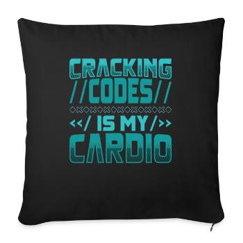 Cracking Codes Is My Cardio - Cryptologic - Sofakissenbezug 45 x 45 cm - Schwarz - Vorne