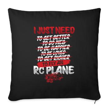 J’ai juste besoin de piloter une maquette d’avion en bâche rc - Housse de coussin décorative 45 x 45 cm - noir - Devant