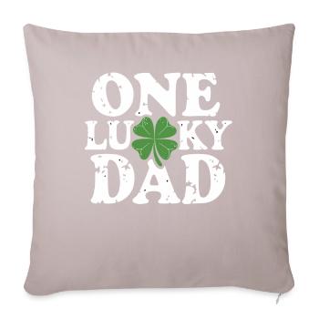 One Lucky Dad St Patrick Day Vintage Clover Daddy - Sofakissenbezug 45 x 45 cm - helles Taupe - Vorne