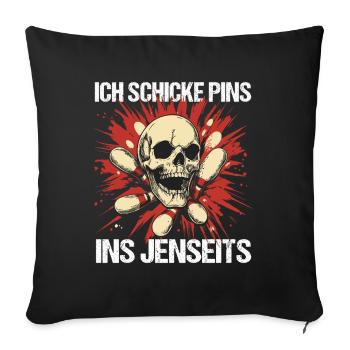 Bowling Outfit Lustiger Spruch Bowlingsport Design - Sofakissenbezug 45 x 45 cm - Schwarz - Vorne
