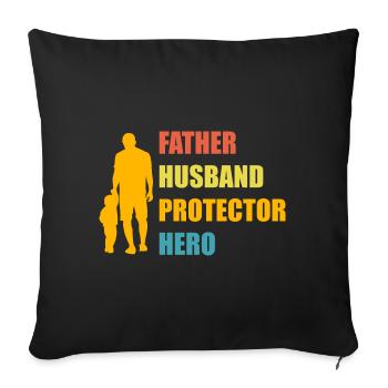 Father Husband Protector Hero - Sofa pillowcase 17,3'' x 17,3'' (45 x 45 cm) - black - Front