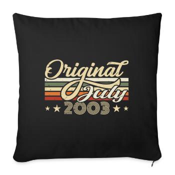 Gift 2003 July Birthday Born in July 2003 - Sofa pillowcase 17,3'' x 17,3'' (45 x 45 cm) - black - Front
