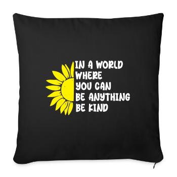 in a world where you can be anything be kind - Housse de coussin décorative 45 x 45 cm - noir - Devant