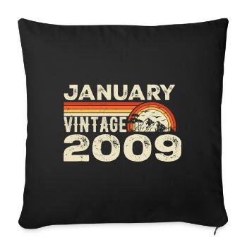 January 2009 Vintage Birthday 2009, Born in 2009 - Sofa pillowcase 17,3'' x 17,3'' (45 x 45 cm) - black - Front