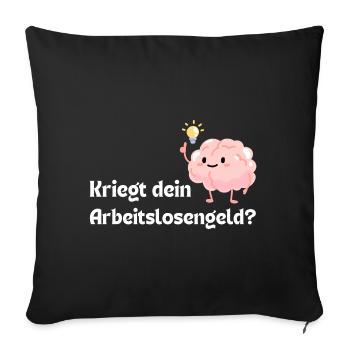 Unemployment benefit recipient brain - Sofa pillowcase 17,3'' x 17,3'' (45 x 45 cm) - black - Front