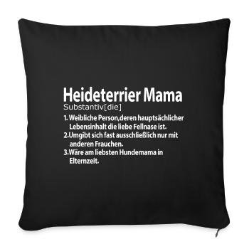 Heideterrier Mama Definition - Sofakissenbezug 45 x 45 cm - Schwarz - Vorne