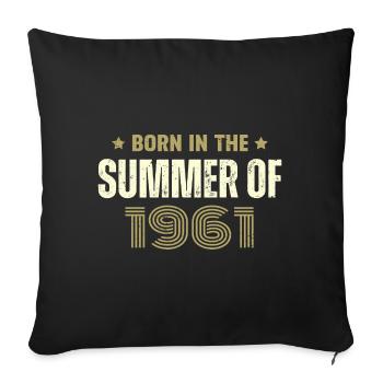 Vintage 1961 Vintage 1961 Birthday Gift - Sofa pillowcase 17,3'' x 17,3'' (45 x 45 cm) - black - Front