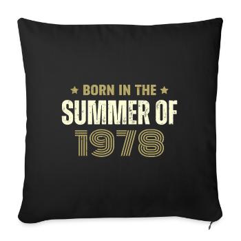 Jahrgang 1978 Jahrgang 1978 Geburtstagsgeschenk - Sofakissenbezug 45 x 45 cm - Schwarz - Vorne
