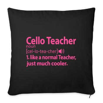 Professeur de violoncelle Professeur de violoncelle Professeur de violon rose - Housse de coussin décorative 45 x 45 cm - noir - Devant