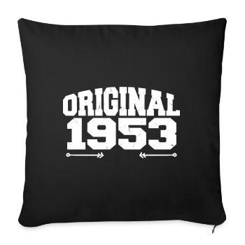 Original 1953 | Birthday Gift 1953 - Sofa pillowcase 17,3'' x 17,3'' (45 x 45 cm) - black - Front
