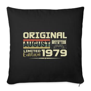 August 1979 - Born August 1979 Built August 1979 - Sofa pillowcase 17,3'' x 17,3'' (45 x 45 cm) - black - Front