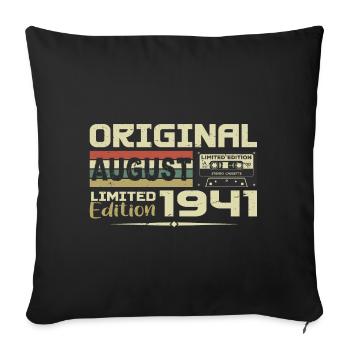 August 1941 - Born August 1941 Built August 1941 - Sofa pillowcase 17,3'' x 17,3'' (45 x 45 cm) - black - Front