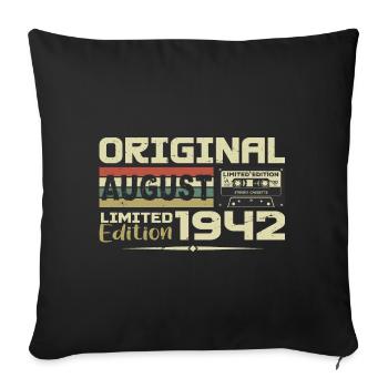 August 1942 - Born August 1942 Built August 1942 - Sofa pillowcase 17,3'' x 17,3'' (45 x 45 cm) - black - Front