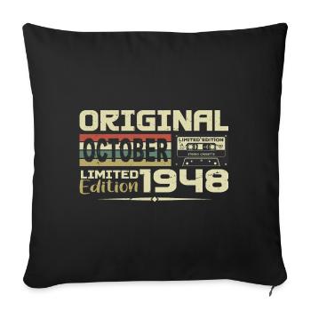 Original October 1948 Birthday | October 1948 - Sofa pillowcase 17,3'' x 17,3'' (45 x 45 cm) - black - Front