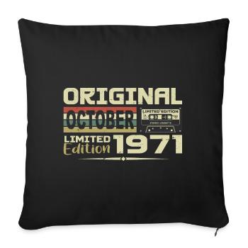 Birthday October 1971 Original | October 1971 - Sofa pillowcase 17,3'' x 17,3'' (45 x 45 cm) - black - Front