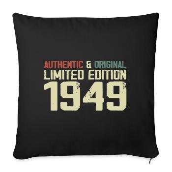 1949 Geburtstagsgeschenk 1949 Jahrgang 1949 Retro - Sofakissenbezug 45 x 45 cm - Schwarz - Vorne