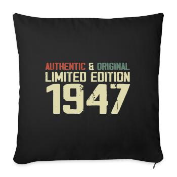 1947 Geburtstagsgeschenk 1947 Jahrgang 1947 Retro - Sofakissenbezug 45 x 45 cm - Schwarz - Vorne