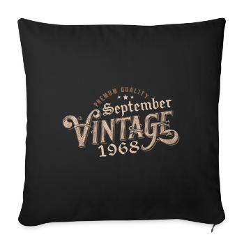 Birthday September 1968 Gift September 1968 - Sofa pillowcase 17,3'' x 17,3'' (45 x 45 cm) - black - Front