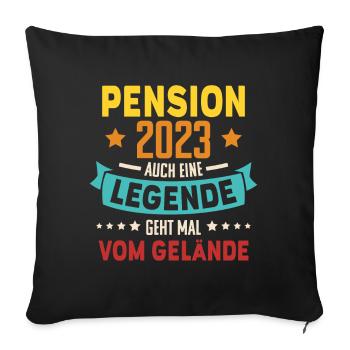 Rentner Sprüche Rente Geschenk Lustig Ruhestand - Sofakissenbezug 45 x 45 cm - Schwarz - Vorne