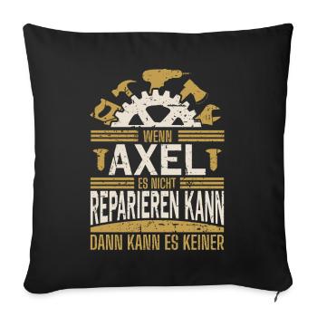 Axel Name Geschenk Geburtstag - Sofakissenbezug 45 x 45 cm - Schwarz - Vorne