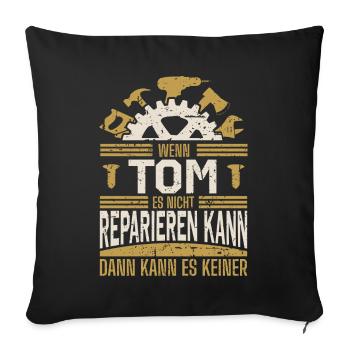 Tom Name Geschenk Geburtstag - Sofakissenbezug 45 x 45 cm - Schwarz - Vorne