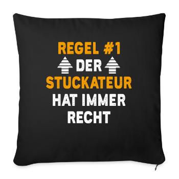 Stuckateur Geschenk Geburtstag Spruch - Sofakissenbezug 45 x 45 cm - Schwarz - Vorne