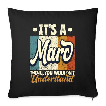 Name Marc Gift Birthday Quote - Sofa pillowcase 17,3'' x 17,3'' (45 x 45 cm) - black - Front
