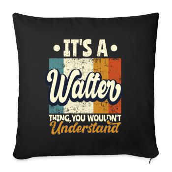 Nom Walter Gift Birthday Dire - Housse de coussin décorative 45 x 45 cm - noir - Devant