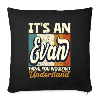 Name Evan Geschenk Vorname Personalisiert - Sofakissenbezug 45 x 45 cm - Schwarz - Vorne